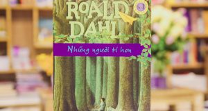 Những người tí hon (Roald Dahl, NXB Kim Đồng, 2015)