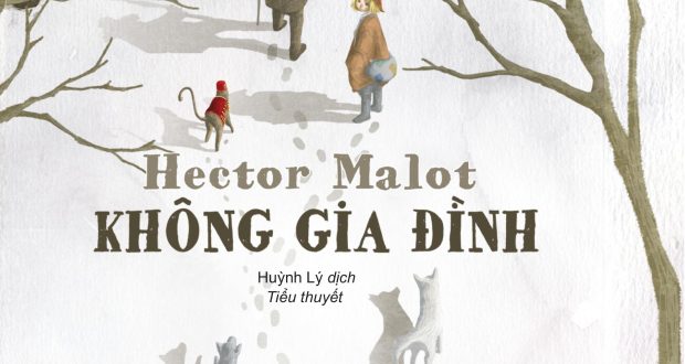 “Không gia đình” – Tinh hoa của lòng nhân ái