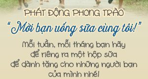 PHÁT ĐỘNG PHONG TRÀO “MỜI BẠN UỐNG SỮA CÙNG TÔI!”