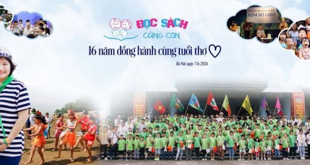 NHÌN LẠI HÀNH TRÌNH 16 NĂM BỀN BỈ LAN TỎA VĂN HÓA ĐỌC – 16 NĂM ĐỒNG HÀNH CÙNG TRẺ EM